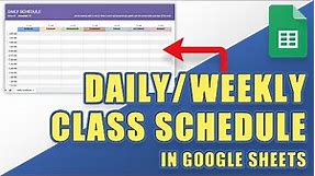 [HOW-TO] Make a Daily or Weekly CLASS SCHEDULE in Google Sheets (Custom & Printable!)