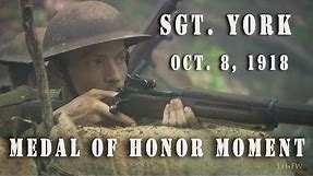 Sergeant Alvin York - Oct. 8th 1918 Medal Of Honor Moment