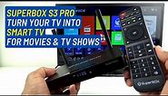 SuperBOX S3 Pro Unboxing, Setup, Review | IPTV Android TV Smart Media Player