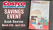 COSTCO BUSINESS CENTER - Savings Event Sales Book Review. Sale begins March 27th!