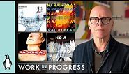 The Artist Behind Radiohead's Album Covers | Work In Progress with Stanley Donwood