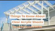 Things To Know About Clear Acrylic Sheets – Sunnyside Roofing