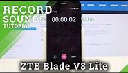 How to Record Sounds in ZTE Blade V8 Lite – Turn On Sound Recorder