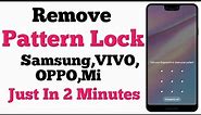 How To Unlock Forgotten Pattern Lock On Android Phone | Unlock All Mobile
