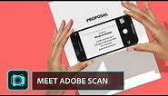 Meet Adobe Scan. The free scan app with text recognition superpowers. | Adobe Document Cloud