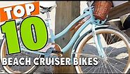 Best Beach Cruiser Bike In 2024 - Top 10 Beach Cruiser Bikes Review