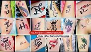 All A to Z letter tattoo in One Video | All letters tattoo | alphabet tattoo | tattoo