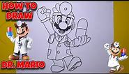 How To Draw Dr. Mario | Mario | Step by Step #drawing #mario