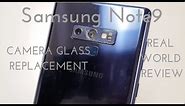 Samsung Note9 Camera Glass Cover Replacement (Fix it for $3!)