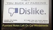 15 Funniest Notes Ever Left On Car Windshields || Notes Compilation 2016 (Part #2)