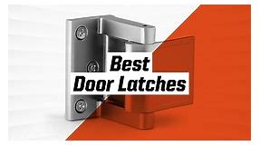 The Best Door Latches for Your Home or Backyard