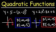 How To Find The Domain and Range of a Quadratic Function