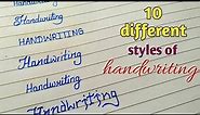 10 different types of handwriting styles in english || Beautiful english handwriting