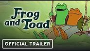 Frog and Toad - Official Trailer (2023) Nat Faxon, Kevin Michael Richardson