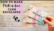 DIY Peekaboo Cash Envelopes | Cash Envelope Tutorial | How to Make Cash Envelopes