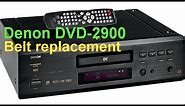 Denon DVD 2900 Belt Replacement