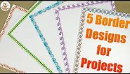 5 Easy border designs for projects | Simple border designs to draw | [New Border Designs]