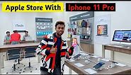 Apple store with iphone 11 pro ...