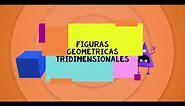 Conozcamos Las Figuras Geométricas Tridimensionales