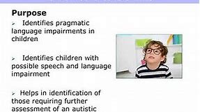 Using the Childrens Communication Checklist-2 for Children with SLI and Autism