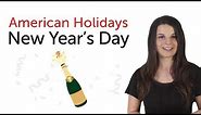 Learn American Holidays - New Year's Day Holiday