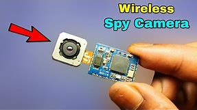 How To Make Wireless Spy Camera at Home