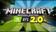 Minecraft RTX 2.0!