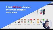 5 Best SVG icon Libraries Free