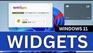 How to Add Widgets in Windows 11? | Widgets on Windows Desktop