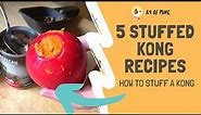 5 Stuffed Kong Recipes: How to Stuff a Kong Dog Toy!