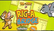 Tom and Jerry Cartoon games for Kids - Tom And Jerry Rig A Bridge [ full episode hd ]