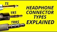 Headphone Jack Connectors Explained | TS, TRS, TRRS Headphone Connections