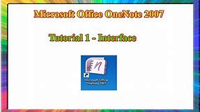 Microsoft OneNote 2007 - how to use OneNote 2007 interface