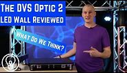 Our New Favorite Portable LED Wall? The DVS Optic Reviewed (Optic 2)