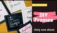 DIY frames | how to make photo frames | create frames at home