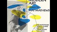 Mat Mathews ‎– The Modern Art Of Jazz By Mat Mathews ( Full Album )