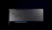 Introducing: Intel Data Center GPU Max Series