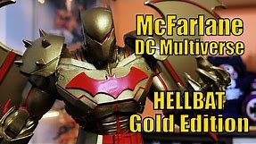 DC Multiverse | Hellbat Gold Edition | Unboxing & Review | McFarlane Toys | DC Comics