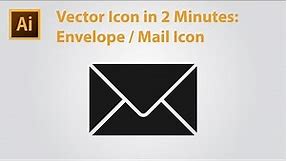 Vector Icon in 2 Minutes - Mail Icon/Envelope Icon