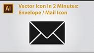 Vector Icon in 2 Minutes - Mail Icon/Envelope Icon