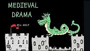 A brief overview about Medieval Drama