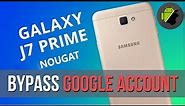 FRP TOOL METHOD: Bypass Google account Samsung J7 Prime (Android 7 - Nougat)