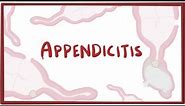 Appendicitis - causes, symptoms, diagnosis, treatment & pathology