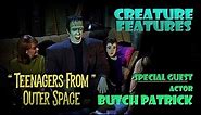 Butch Patrick & Teenagers From Outer Space