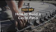 How to Build a Circular Paver Patio