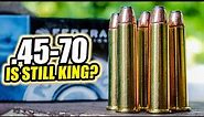 Why The 45-70 is Still King?