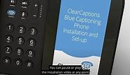 ClearCaptions Phone - How to setup and install the ClearCaptions Phone