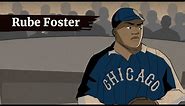 Rube Foster Achieving Despite Resistance (Animation)
