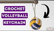 How to: CROCHET Volleyball Keychain Pattern