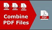 How To Combine PDF Files
